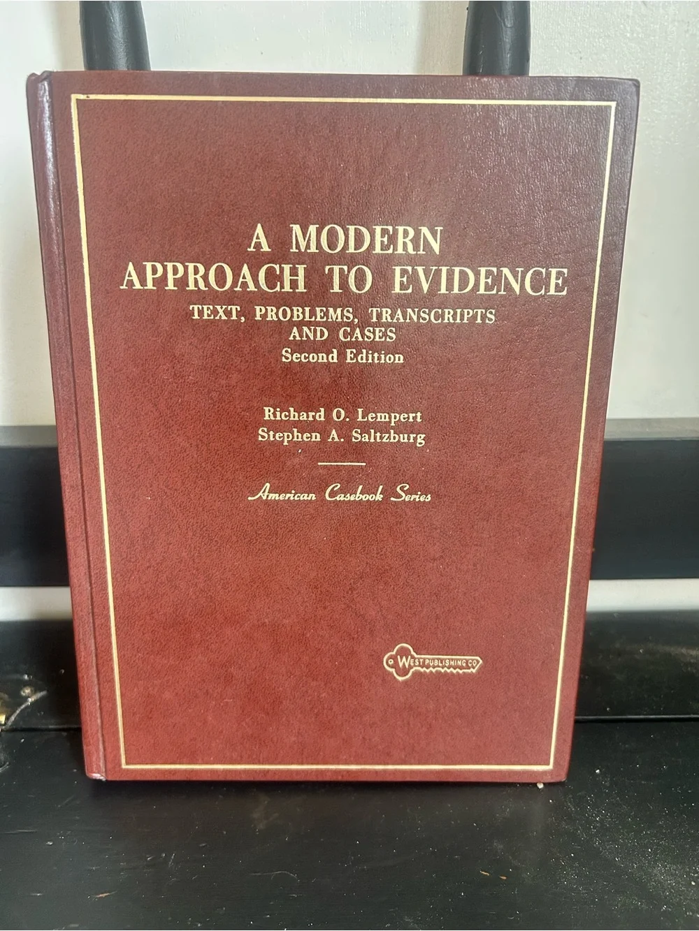 Modern Approach to Evidence 2nd Ed Lempert Saltzburg American Casebook Series